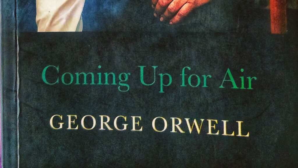 Coming Up For Air By George Orwell