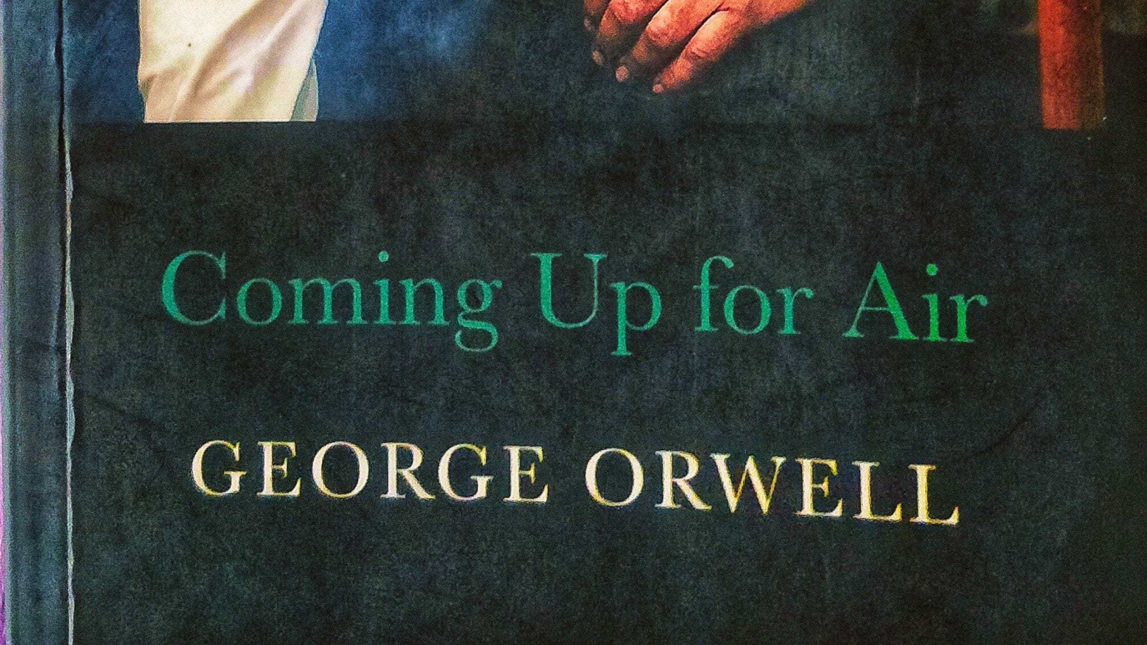 Coming Up For Air By George Orwell coming-up-for-air-by-george-orwell