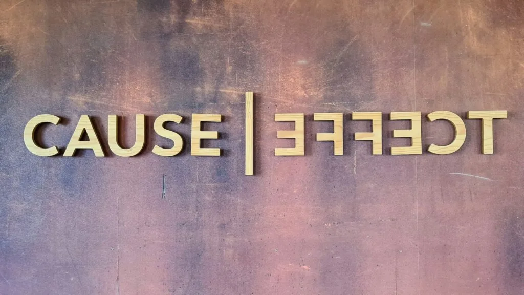 Cause And Effect